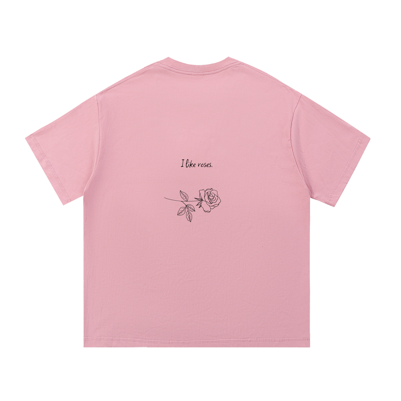 ROSE I like roses T-shirt